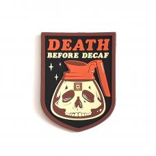Нашивка "5.11 Tactical Death Before Decaf Patch"