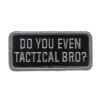 Нашивка 5.11 Tactical "Tactical Bro Patch", 81694-019 - Prof1group Нашивка 5.11 Tactical "Tactical Bro Patch", 81694-019