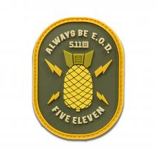 Нашивка 5.11 Tactical® "Always Be EOD Patch"