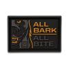 Нашивка 5.11 Tactical "All Bark Zoom Patch"